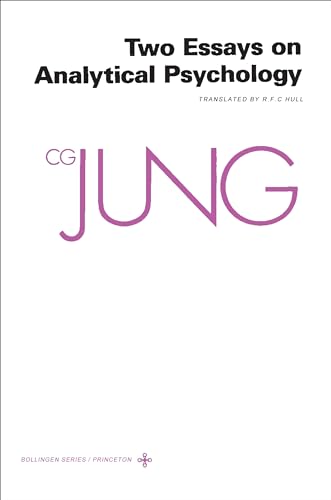 Two Essays on Analytical Psychology: Two Essays in Analytical Psychology (Collected Works of C.g. Jung) Two Essays on Analytical Psychology: Two Essays in Analytical Psychology (Collected Works of C.g. Jung)