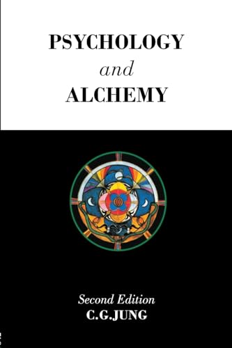 Psychology and Alchemy (Collected Works of C.G. Jung)