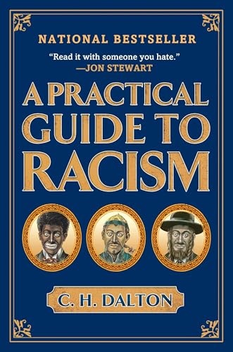 A Practical Guide to Racism von Avery