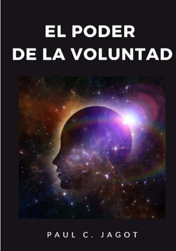 El poder de la voluntad (traducido) von ALEMAR S.A.S.