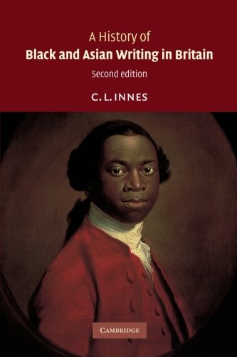 A History of Black and Asian Writing in Britain von Cambridge University Press