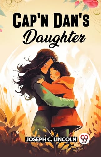 Cap'N Dan's Daughter von Double 9 Books