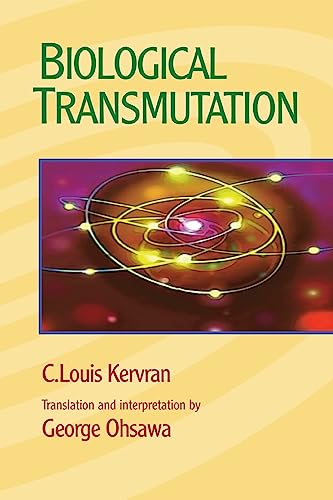 Biological Transmutation von George Ohsawa Macrobiotic Foundation