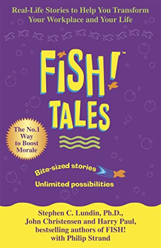Fish Tales: Real stories to help transform your workplace and your life von Hodder Paperbacks