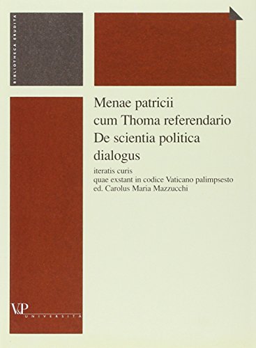 Menae patricii cum Thoma referendario. De scientia politica dialogus (Università/Ricerche/Storia) von Vita e Pensiero