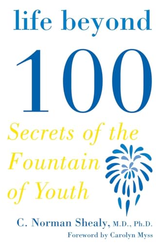 Life Beyond 100: Secrets of the Fountain of Youth von TarcherPerigee