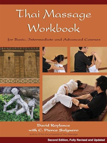 Thai Massage Workbook: For Basic, Intermediate, and Advanced Courses von Simon & Schuster