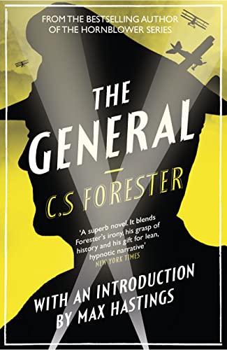 The General: The Classic WWI Tale of Leadership von William Collins