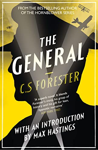 The General: The Classic WWI Tale of Leadership von William Collins