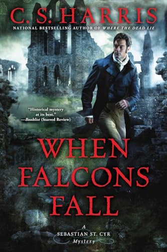 When Falcons Fall (Sebastian St. Cyr Mystery, Band 11) von BERKLEY