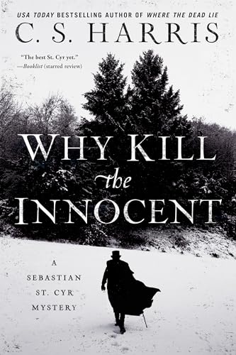 Why Kill the Innocent: A Sebastian St. Cyr Mystery von BERKLEY