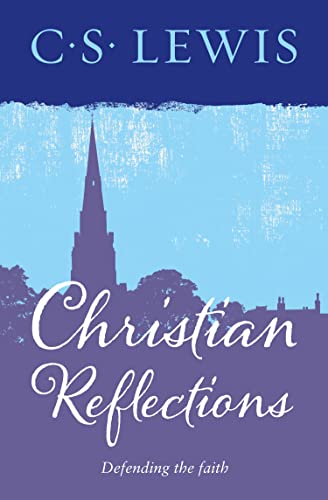 CHRISTIAN REFLECTIONS CHRISTIAN REFLECTIONS von William Collins