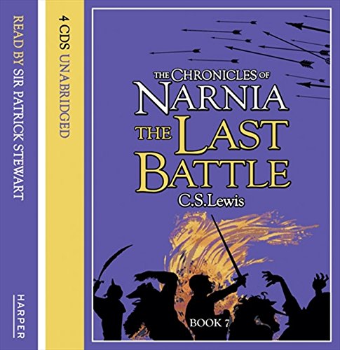 Last Battle (The Chronicles of Narnia, Band 7) von Harper Collins Publ. UK