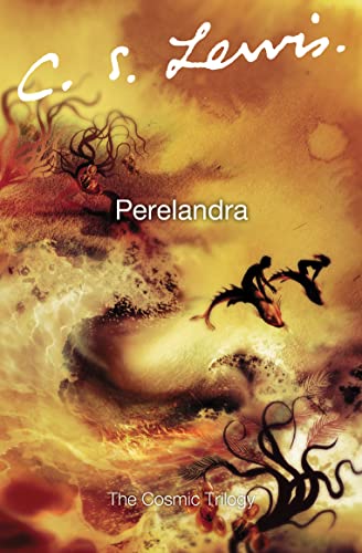 PERELANDRA: The Cosmic Trilogy von HarperCollins
