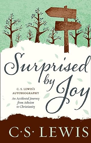 Surprised by Joy (C. S. Lewis Signature Classic) von William Collins