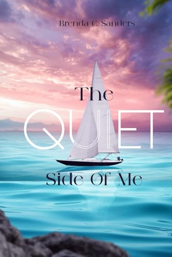 The Quiet Side Of Me von Independently published
