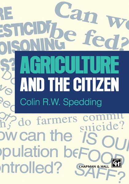 Agriculture and the Citizen von Springer Netherlands