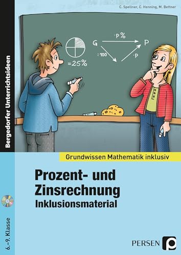 Prozent- und Zinsrechnung - Inklusionsmaterial: (6. bis 9. Klasse) (Grundwissen)