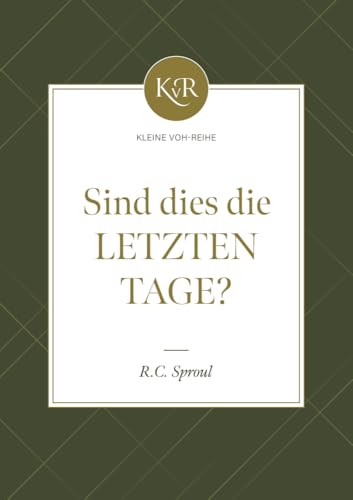 Sind dies die letzten Tage?: Kleine VOH-Reihe von Missionswerk Voice of Hop