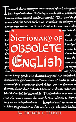 Dictionary of Obsolete English von Philosophical Library