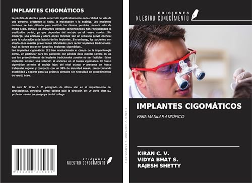 IMPLANTES CIGOMÁTICOS: PARA MAXILAR ATRÓFICO von Ediciones Nuestro Conocimiento