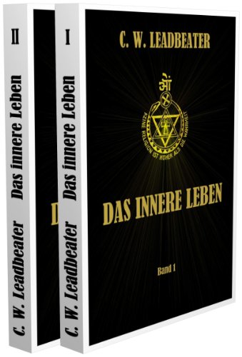 Das Innere Leben.: Band I und II