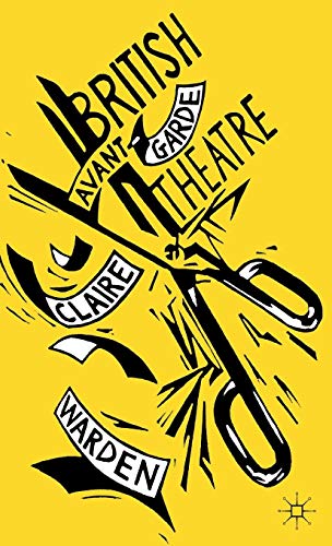 British Avant-Garde Theatre von Palgrave Macmillan