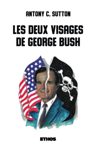 Les deux visages de George Bush