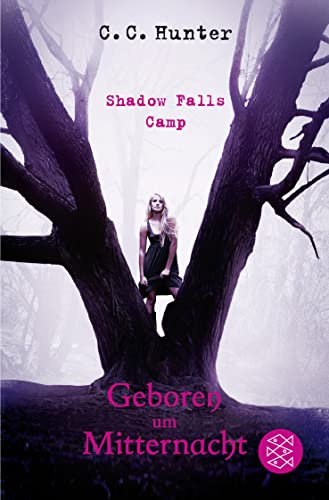 Shadow Falls Camp - Geboren um Mitternacht Shadow Falls Camp - Geboren um Mitternacht