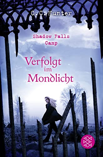 Shadow Falls Camp - Verfolgt im Mondlicht