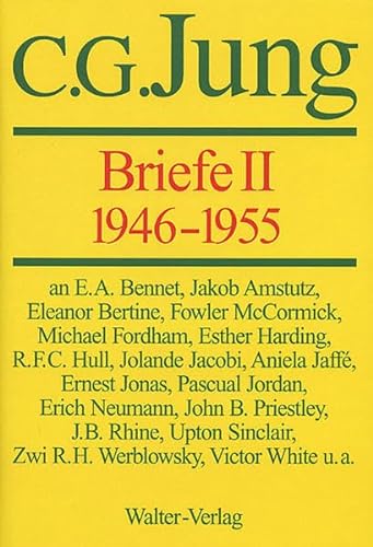 C.G.Jung, Briefe / C.G.Jung, Briefe II: 1946-1955 von Patmos-Verlag