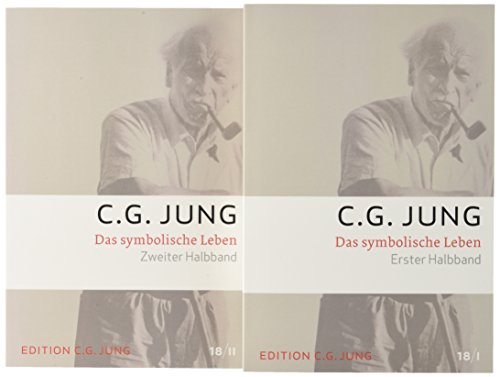 Das Symbolische Leben: Gesammelte Werke 18/ 1+2 (C.G.Jung, Gesammelte Werke 1-20 Broschur) von Patmos-Verlag