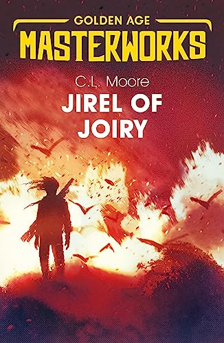 Jirel of Joiry (Golden Age Masterworks) von Gollancz