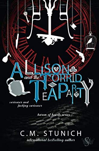 Allison and the Torrid Tea Party: A Dark Reverse Harem Romance (Harem of Hearts, Band 2) von Independently published