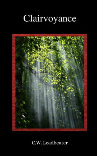 Clairvoyance: The 1899 Enlightening Classic (Annotated) von Independently published