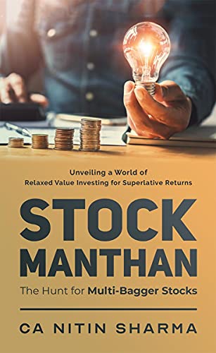 STOCK MANTHAN: The Hunt for Multi-Bagger Stocks von Notion Press