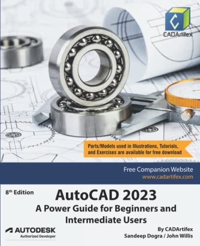 AutoCAD 2023: A Power Guide for Beginners and Intermediate Users AutoCAD 2023: A Power Guide for Beginners and Intermediate Users von Independently published
