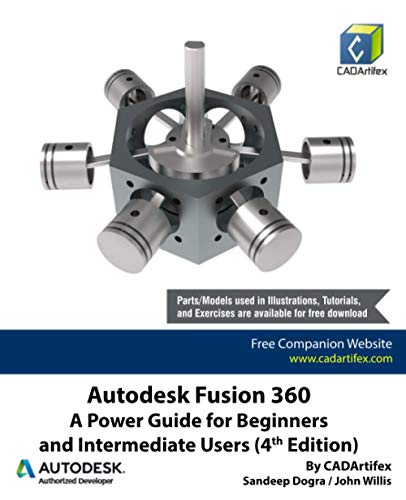Autodesk Fusion 360: A Power Guide for Beginners and Intermediate Users (4th Edition) von Independently published