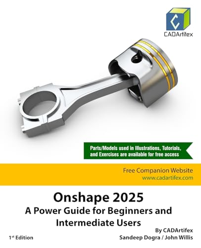 Onshape 2025: A Power Guide for Beginners and Intermediate Users Onshape 2025: A Power Guide for Beginners and Intermediate Users von CADArtifex