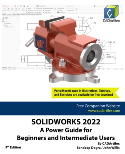 SOLIDWORKS 2022: A Power Guide for Beginners and Intermediate Users SOLIDWORKS 2022: A Power Guide for Beginners and Intermediate Users von Independently published