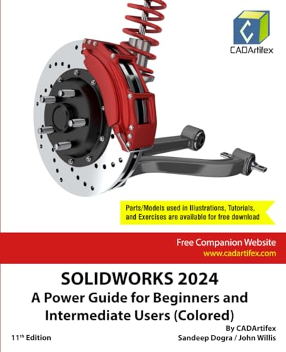 SOLIDWORKS 2024: A Power Guide for Beginners and Intermediate Users (Colored) von Independently published