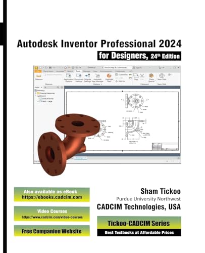 Autodesk Inventor Professional 2024 for Designers, 24th Edition von CADCIM Technologies