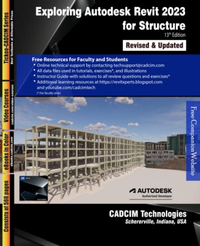 Exploring Autodesk Revit 2023 for Structure, 13th Edition von CADCIM Technologies
