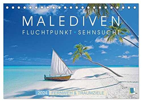 Die Malediven: Fluchtpunkt Sehnsucht (Tischkalender 2024 DIN A5 quer), CALVENDO Monatskalender von CALVENDO