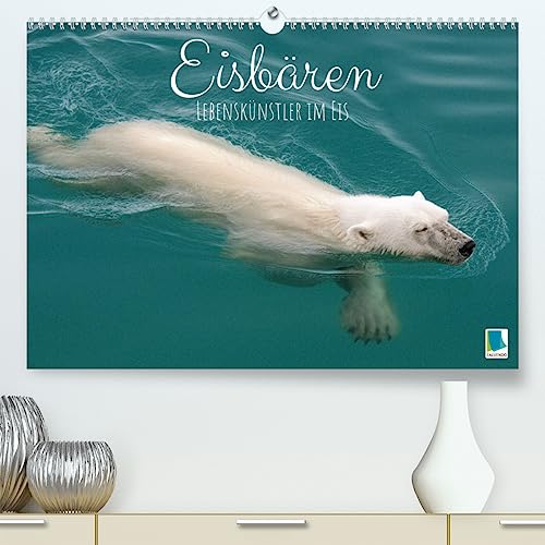 Eisbären: Lebenskünstler im Eis (hochwertiger Premium Wandkalender 2024 DIN A2 quer), Kunstdruck in Hochglanz