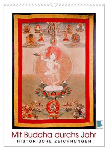 Mit Buddha durchs Jahr: historische Zeichnungen (Wandkalender 2024 DIN A3 hoch), CALVENDO Monatskalender