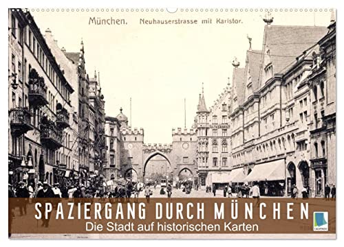 Spaziergang durch München – Die Stadt auf historischen Karten (Wandkalender 2024 DIN A2 quer), CALVENDO Monatskalender