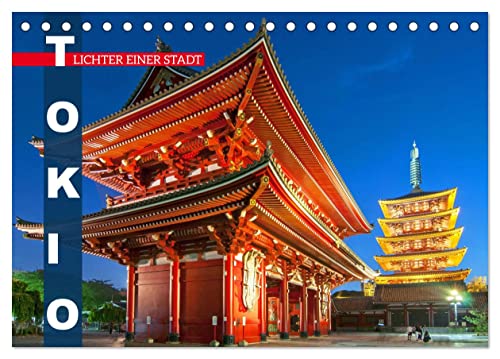 Tokio: Lichter einer Stadt (Tischkalender 2024 DIN A5 quer), CALVENDO Monatskalender von CALVENDO