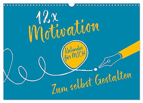 12 x Motivation - Bastelkalender (Wandkalender 2025 DIN A3 quer), CALVENDO Monatskalender von CALVENDO