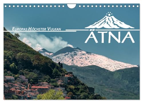 Ätna - Europas höchster Vulkan (Wandkalender 2025 DIN A4 quer), CALVENDO Monatskalender von CALVENDO
